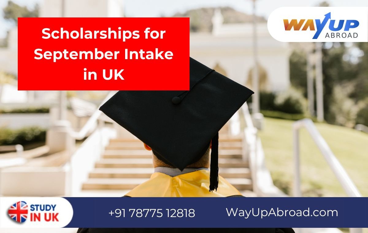 Scholarships for September Intake in UK for Indian Students